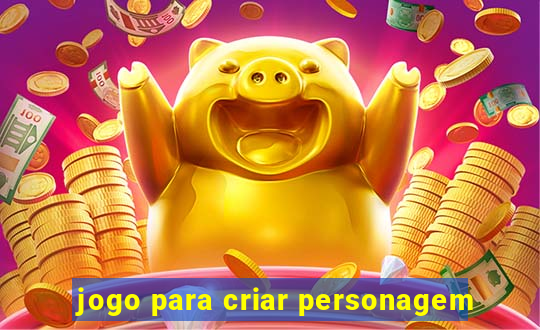 jogo para criar personagem